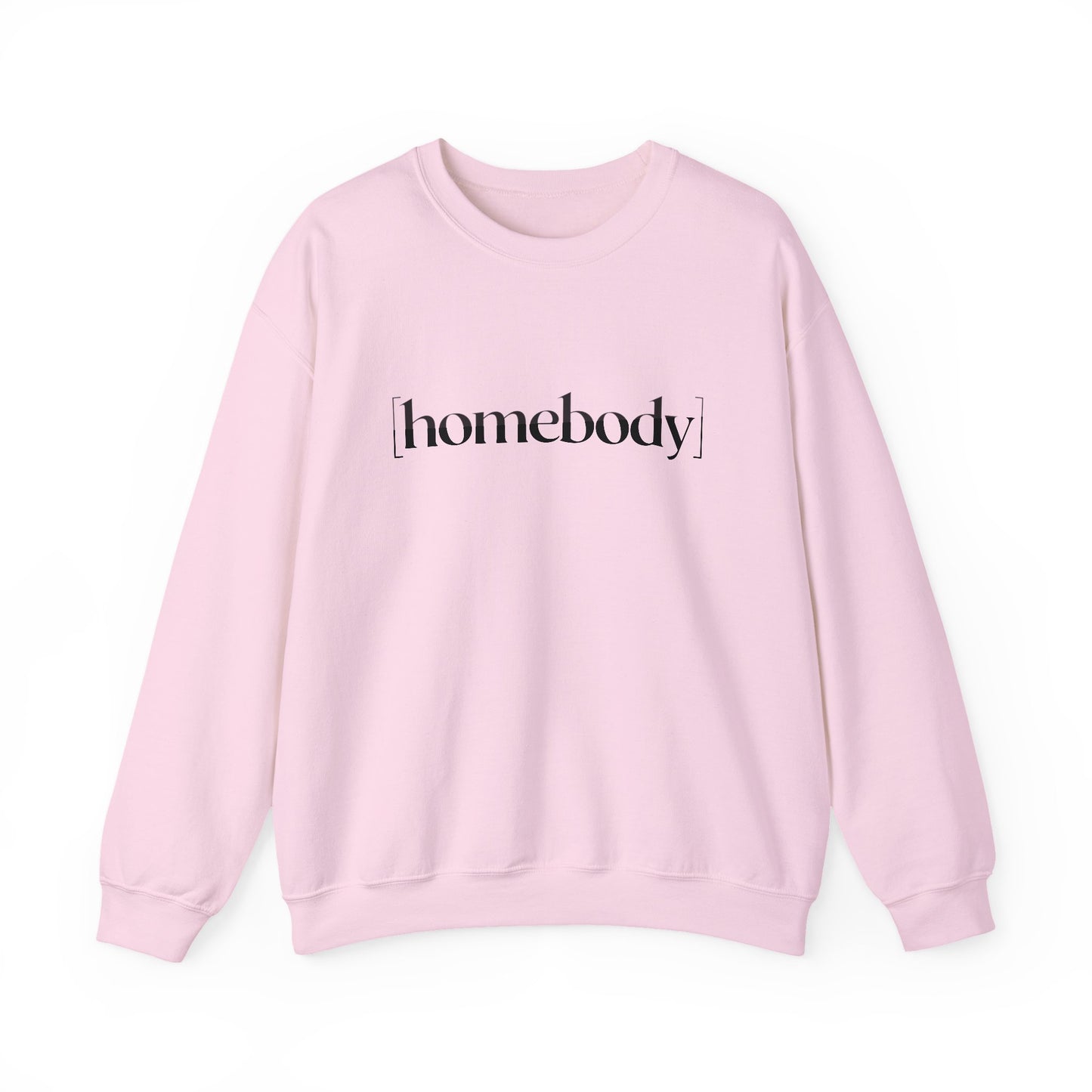 Homebody Sweatshirt
