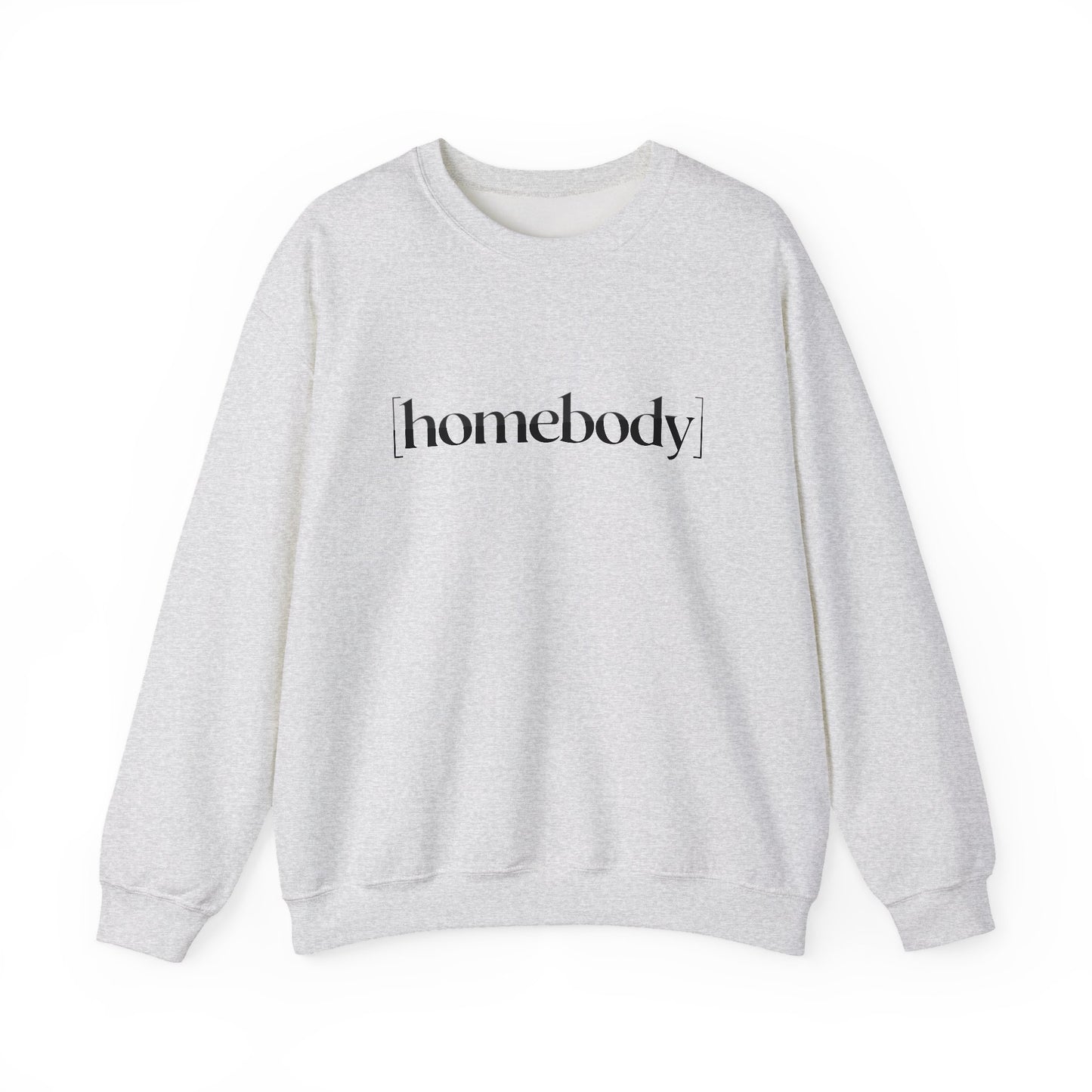 Homebody Sweatshirt