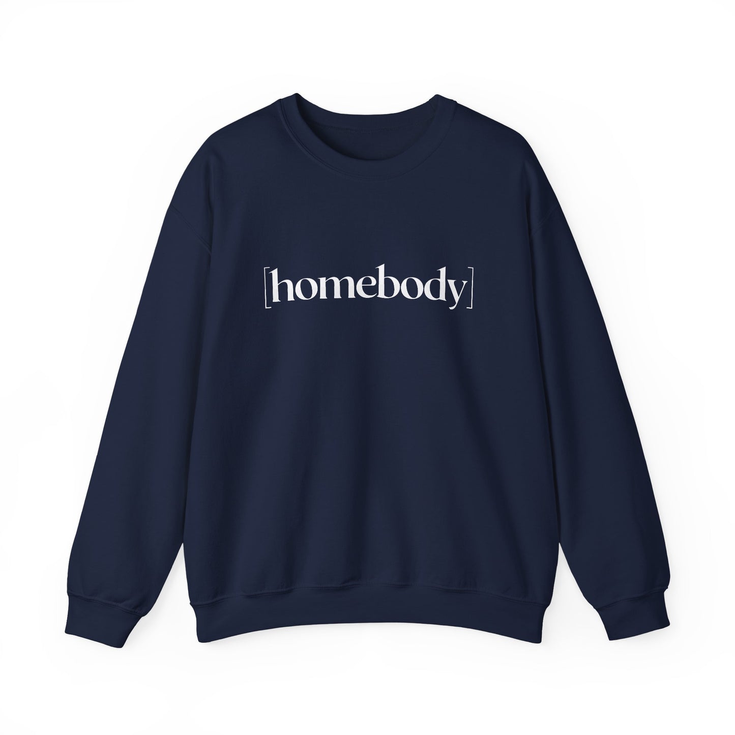 Homebody Sweatshirt