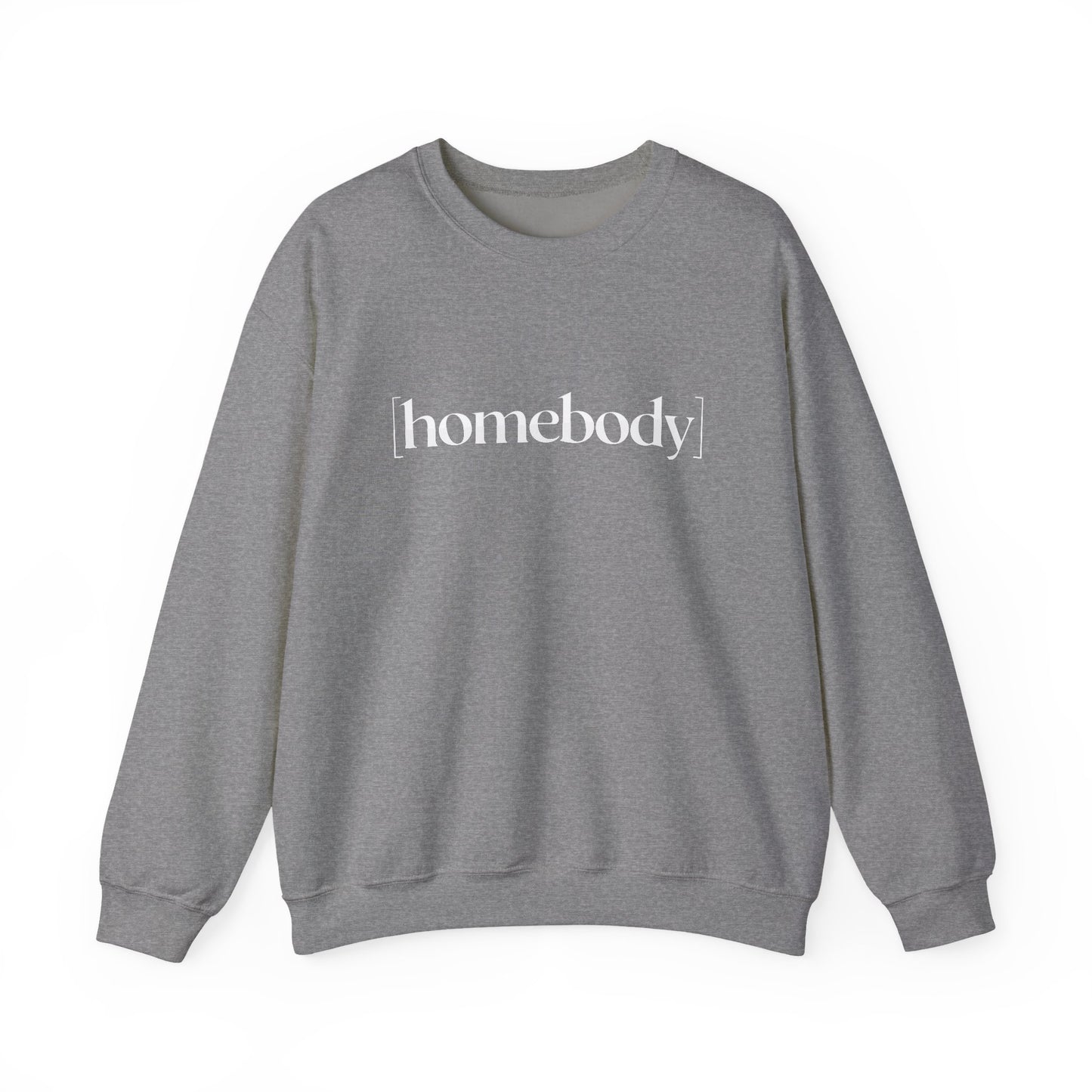 Homebody Sweatshirt