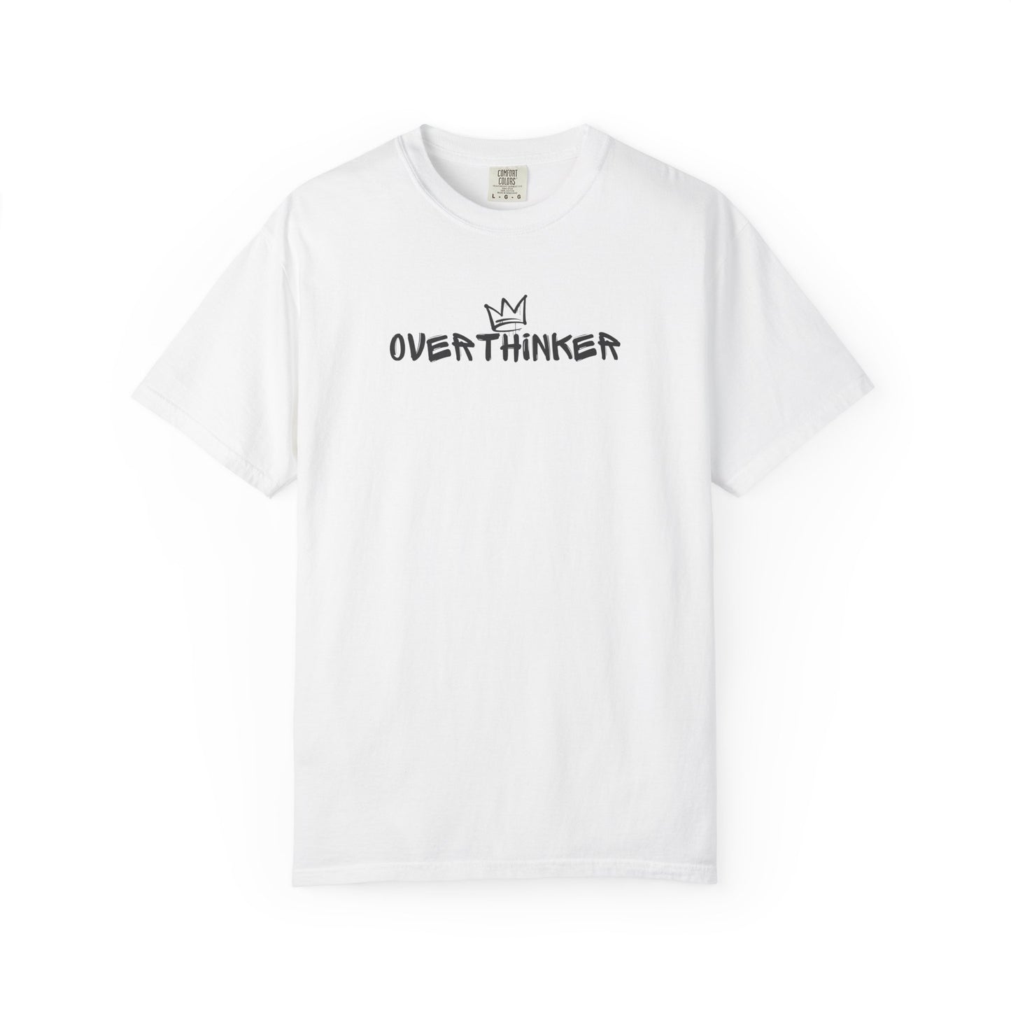 Overthinker Tee